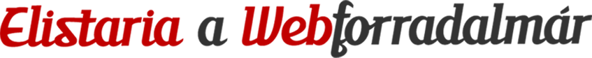 Elistaria a webforradalmár
